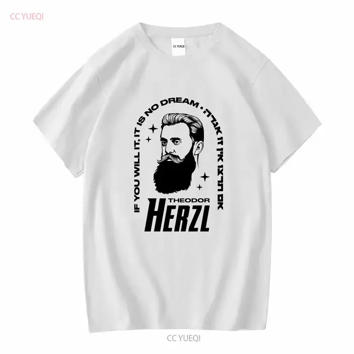 Theodor Herzl If You Will It T-shirt à manches longues ou courtes vintage lavé homme unisexe respira