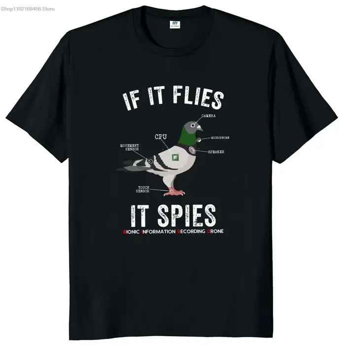 Si il vole les épis les oiseaux ne sont pas réels t-shirt drôle Nerd Drone théorie du complot t-shirts classiques 100% coton pour unisexe