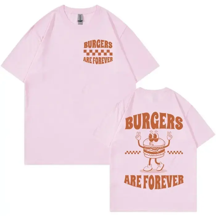Burger Are Forever drôle Meme T-shirt hommes haut pour femme dessin animé rétro Harajuku T-shirts 100% coton surdimensionné T-shirt vêtements mignons