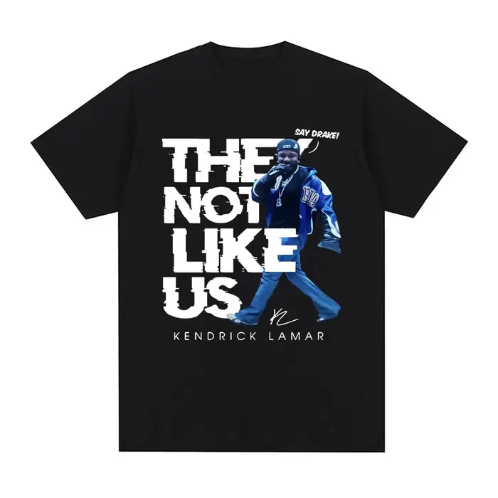Kendrick Lamar dire Drake ils pas comme nous T-shirts hommes femmes haute qualité mode Hip Hop t-shi