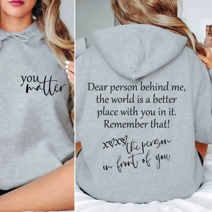 Sweat-shirt « Chère personne derrière moi » – Santé mentale