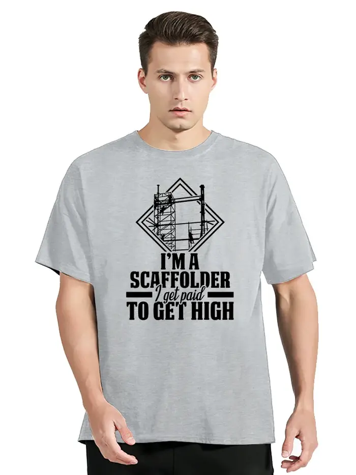 T-shirt à manches courtes en coton graphique Scaffold I Get Paid, Streetwear, Cadeaux d'anniversaire