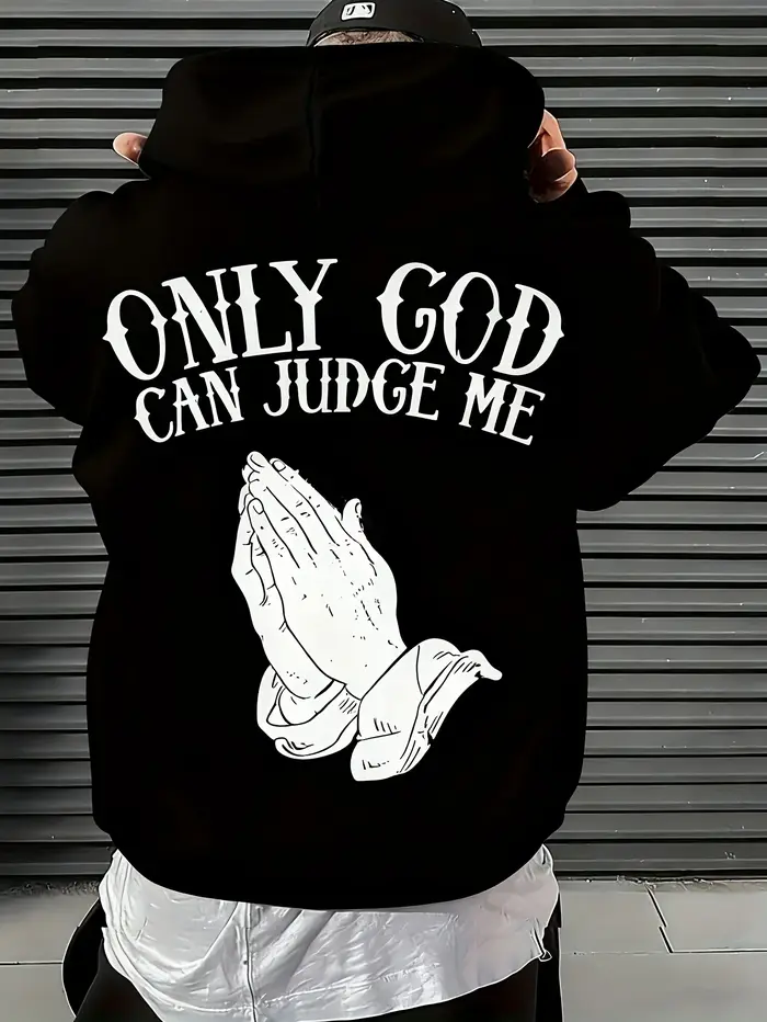 Sweat à capuche pour homme « Seul Dieu peut m'juger » Streetwear avec motif mains en prière, pull in