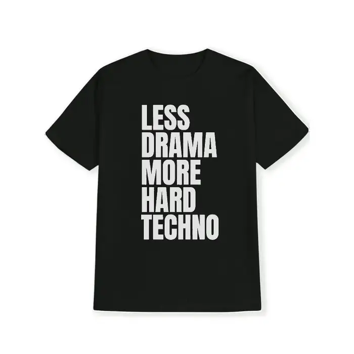 T-shirt drôle « Moins de Drama Plus de Techno » pour homme