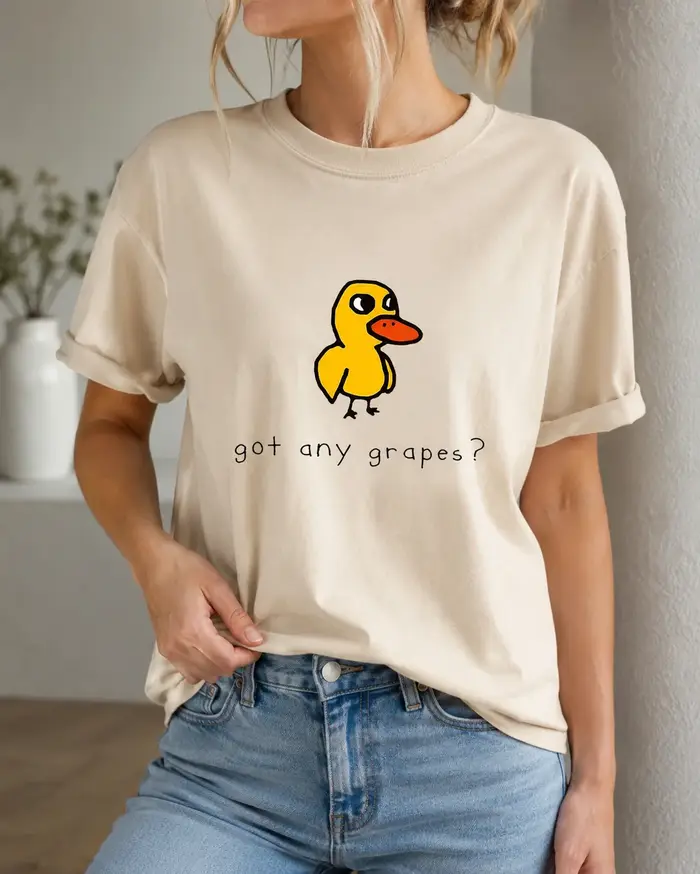 T-shirts The Duck Song Got Any Grapes à motifs amusants