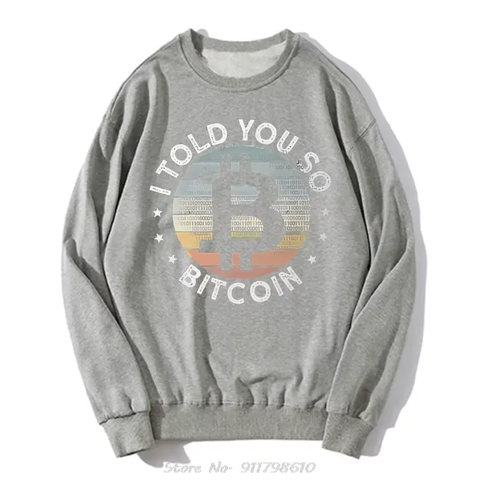 Sweat à capuche en coton Crypto Currency Art I Told You So pour hommes