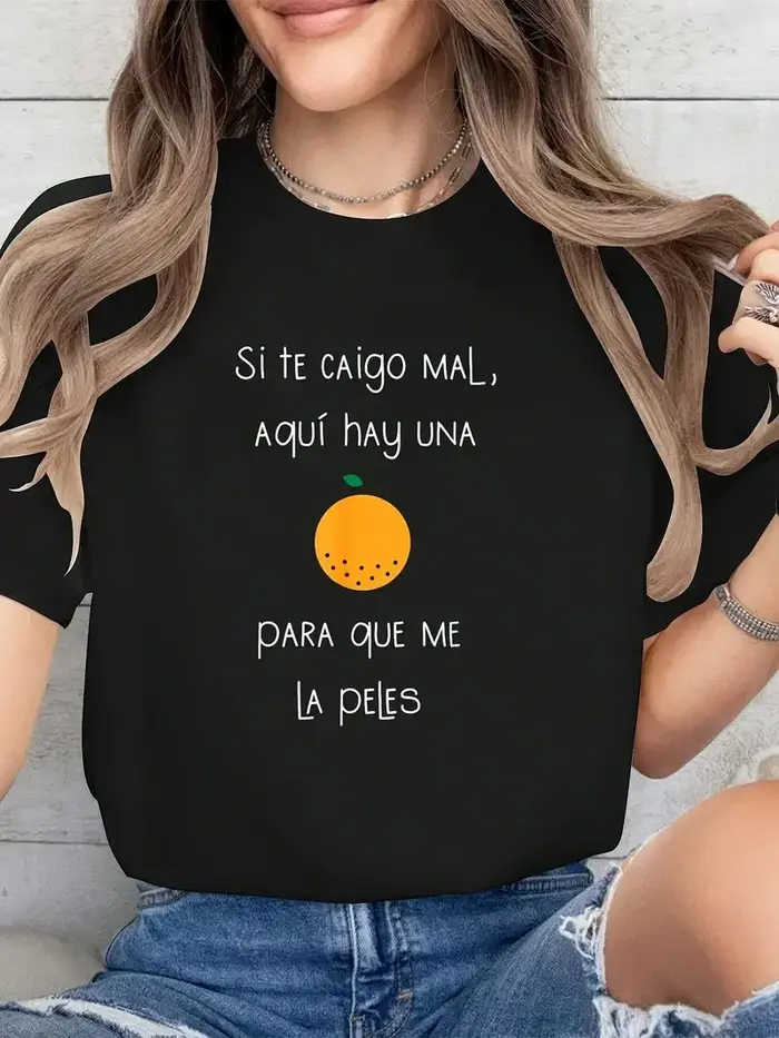 T-Shirt graphique Orange Humor espagnol- "Si Te Caigo Mal..." citation drôle col rond hauts femmes t