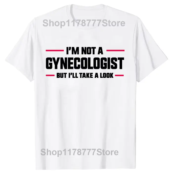 T-shirt homme 100% coton, humoristique et décontracté, je ne suis pas un gynécologue mais je vais je
