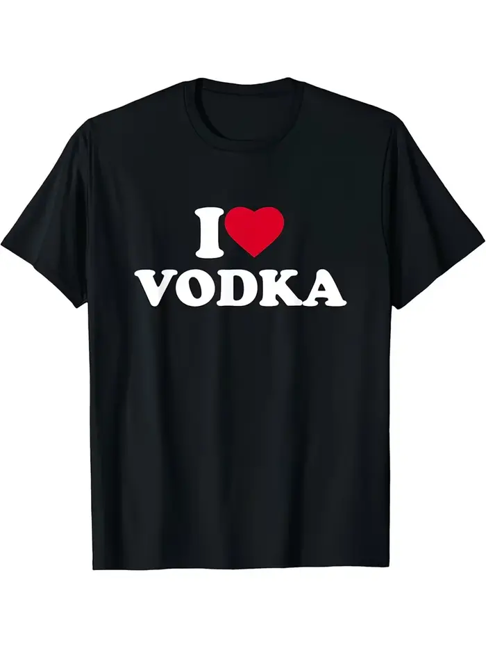 T-shirt en coton pour homme et femme, motif « I Love Heart Vodka Drinking Letter », style streetwear