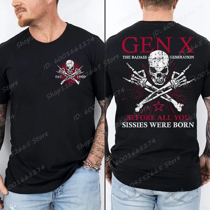 Drôle Gen X la génération Badass surélevée par des crânes T-Shirt à manches courtes T-shirts hommes haut