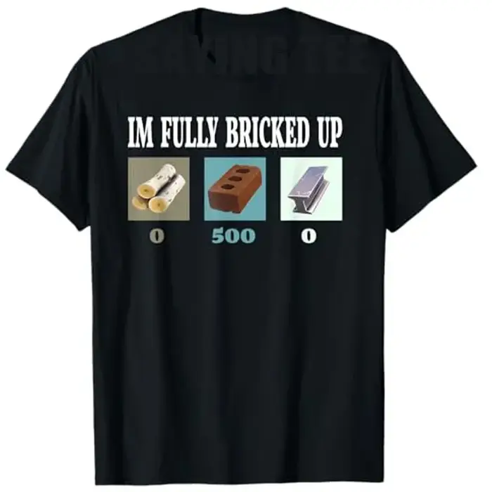 Je suis entièrement briqué drôle jeu T-Shirt humoristique jeu vidéo Gamer graphique disant T-Shirt h