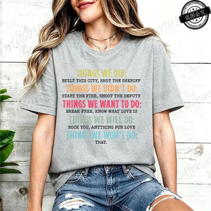 Things We Did Didn't Want Will Won't Do Tee, T-shirt rétro vintage, chemise sarcastique, t-shirt cad